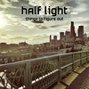 Half Light - Things To Figure Out (LP)