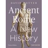 Ancient Rome: A New History
