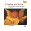 CLASSICAL FOR GUITAR EASY TO INTERMEDIATE CLASSICS SOLO GUITAR