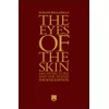 Eyes of the Skin: Architecture and the Senses 4e