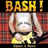 Bash! - Cheers & Beers (Reissue) (Coloured) (LP)