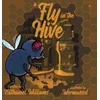A Fly in the Hive
