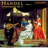 HANDEL:CONCERTI GROSSI OP. 6 VOL.2