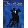 MARTIN:PLAYING WITH STYLE FOR STRING QUARTET OR STRING ORC. VIOLIN 3