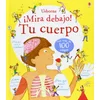 TU CUERPO MIRA DEBAJO
