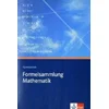 Formelsammlung Mathematik Gymnasium, Mathematik und Physik