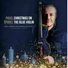 Pavel Šporcl Christmas On The Blue Violin (2 LP)