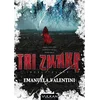 Tri znaka: Isceliteljke