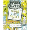 Tom Gates: Super Good Skills (Almost...)