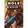 Hole Digging Master PC/XBOX LIVE Key EUROPE