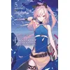 Executioner and Her Way of Life, Vol. 5