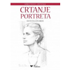 Umetnost crtanja: Crtanje portreta