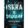 Iskra u senkama