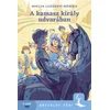 A kamasz király udvarában