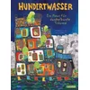 Hundertwasser: Ein Haus für dunkelbunte Träume