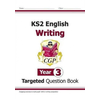 KS2 English Writing Targeted Question Book - Year 3