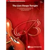 CERULLI:THE LION SLEEP TONIGHT SCORE