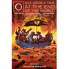 Once Upon a Time at the End of the World Vol. 1