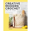 Creative Modern Crochet for the Home