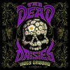 The Dead Daisies - Holy Ground (Coloured) (2 LP)