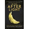 A Darkest Minds Novel: In the Afterlight
