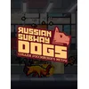 Russian Subway Dogs