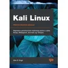 Kali Linux: Napredno penetraciono testiranje pomoću alata Nmap, Metasploit, Aircrack-ng i Empire