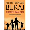 O roditeljima i deci
