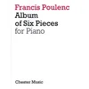 POULENC:ALBUM OF SIX PIECES FOR piano
