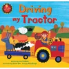 Driving My Tractor