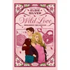 Wild love. Desiderio selvaggio. Limited edition