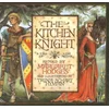 The Kitchen Knight