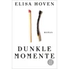 Dunkle Momente