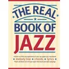 THE REAL BOOK OF JAZZ MELODY LINE/CHORDS/LYRICS