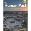 The Human Past: World Prehistory & the Development of Human Societies