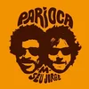-M- & Seu Jorge - Parioca (45 RPM) (12 Single)
