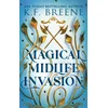 Magical Midlife Invasion