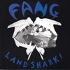 Fang - Landshark! (Reissue) (EP)