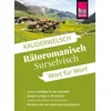 Reise Know-How Sprachführer Rätoromanisch (Surselvisch) - Wort für Wort