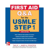First Aid Q&A for the USMLE Step 1, Third Edition