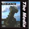 The Media - Blink Of An Eye (Limited Edition) (LP)