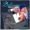 BELLISIMO FRENCH OPERA