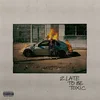 Kaash Paige - 2 Late To Be Toxic (Translucent Orange Crush Coloured) (LP)