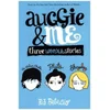 Auggie & Me: Three Wonder Stories