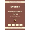English, Conversational Topics, Upper-Intermediate