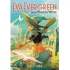 Eva Evergreen, Semi-Magical Witch