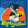 Latitude - Mystic Hotline (LP)