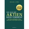 Wie man mit Aktien Geld verdient