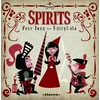 Spirits - Your Deny/Fairytale (LP)