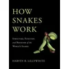 How Snakes Work
